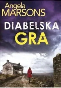 Burda książki Diabelska gra - ANGELA MARSONS - Kryminały - miniaturka - grafika 2