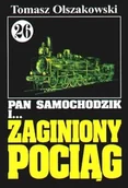 Literatura przygodowa - WARMIA Pan samochodzik i zaginiony pociąg 26 - dostawa od 3,49 PLN - miniaturka - grafika 1