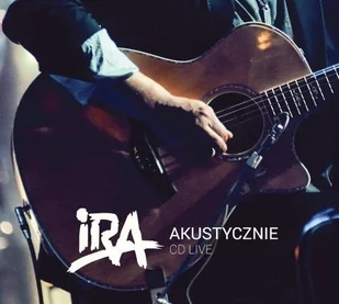Akustycznie Live CD) IRA - Rock - miniaturka - grafika 2