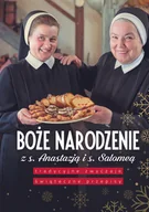 Książki kucharskie - Boże Narodzenie z s. Anastazją i s. Salomeą - miniaturka - grafika 1