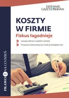 E-booki - biznes i ekonomia - Koszty w firmie Fiskus łagodnieje PRACA ZBIOROWA - miniaturka - grafika 1