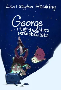 George i tajny klucz do wszechświata - E-booki dla dzieci i młodzieży - miniaturka - grafika 1