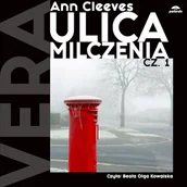 Audiobooki - kryminał, sensacja, thriller - Ulica milczenia. Tom 1 Ann Cleeves - miniaturka - grafika 1