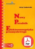 Technika - Nowy poradnik Elektroenergetyka przemysłowego Używana - miniaturka - grafika 1