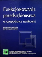 Biznes - Funkcjonowanie przedsiębiorstwa w gospodarce rynkowej - miniaturka - grafika 1