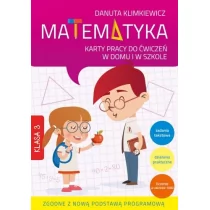 Skrzat Matematyka 3 Karty pracy do ćwiczeń w domu i w szkole - Danuta Klimkiewicz