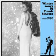 Świąteczna, kolędy - Natalia Świerczyńska Winter Songs of Frank Sinatra Digipack) - miniaturka - grafika 1