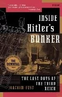 Picador Inside Hitler's Bunker: The Last Days of the Third Reich - Pozostałe książki - miniaturka - grafika 1