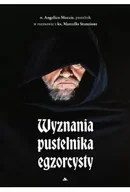 Religia i religioznawstwo - Wyznania pustelnika egzorcysty - miniaturka - grafika 1
