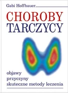 Zdrowie - poradniki - Choroby Tarczycy - miniaturka - grafika 1