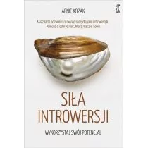 GWP Gdańskie Wydawnictwo Psychologiczne Siła introwersji - Kozak Arnie - Psychologia - miniaturka - grafika 1