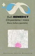 Kulturoznawstwo i antropologia - Chryzantema i miecz. Wzory kultury japońskiej - miniaturka - grafika 1