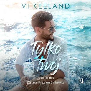 Tylko twój - Audiobooki - romanse - miniaturka - grafika 1