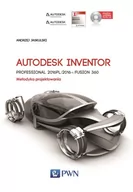 Książki o programowaniu - Naukowe Wydawnictwo PWN Autodesk Inventor Professional 2016PL/2016+/Fusion 360 - Jaskulski  Andrzej - miniaturka - grafika 1