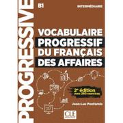 Vocabulaire progressif des affaires intermediaire B1 książka + CD audio Penfornis Jean-Luc