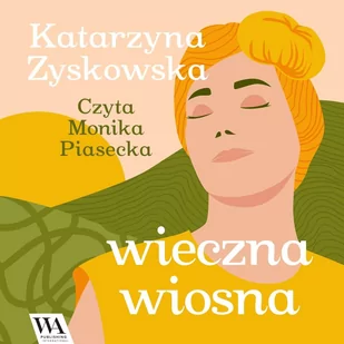 Wieczna wiosna - Audiobooki - romanse - miniaturka - grafika 1