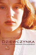 Biografie i autobiografie - Pascal Dziewczynka - Samantha Geimer - miniaturka - grafika 1