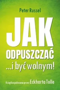 Jak odpuszczać i być wolnym! Nowa - Religia i religioznawstwo - miniaturka - grafika 2