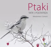 Nauki przyrodnicze - Ptaki Tatr i Podtatrza - miniaturka - grafika 1