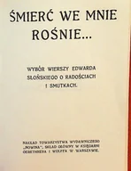 Poezja - Śmierć we mnie rośnie Reprint z 1919 r. - miniaturka - grafika 1