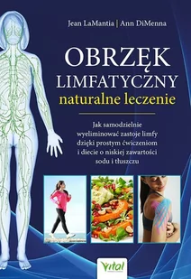 Obrzęk limfatyczny – naturalne leczenie - Zdrowie - poradniki - miniaturka - grafika 1