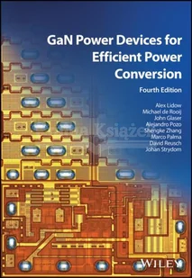 GaN Power Devices for Efficient Power Conversion - Pozostałe książki - miniaturka - grafika 1