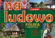 Przewodniki - Na Ludowo. Polska Niezwykła - miniaturka - grafika 1