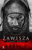Felietony i reportaże - Zawisza. Czarne Krzyże - Jacek Komuda - miniaturka - grafika 1