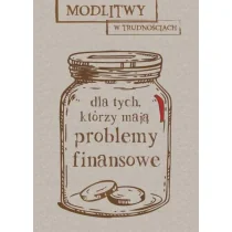 M Wydawnictwo Modlitwy w trudnościach. Dla tych, którzy mają... - praca zbiorowa - Religia i religioznawstwo - miniaturka - grafika 1