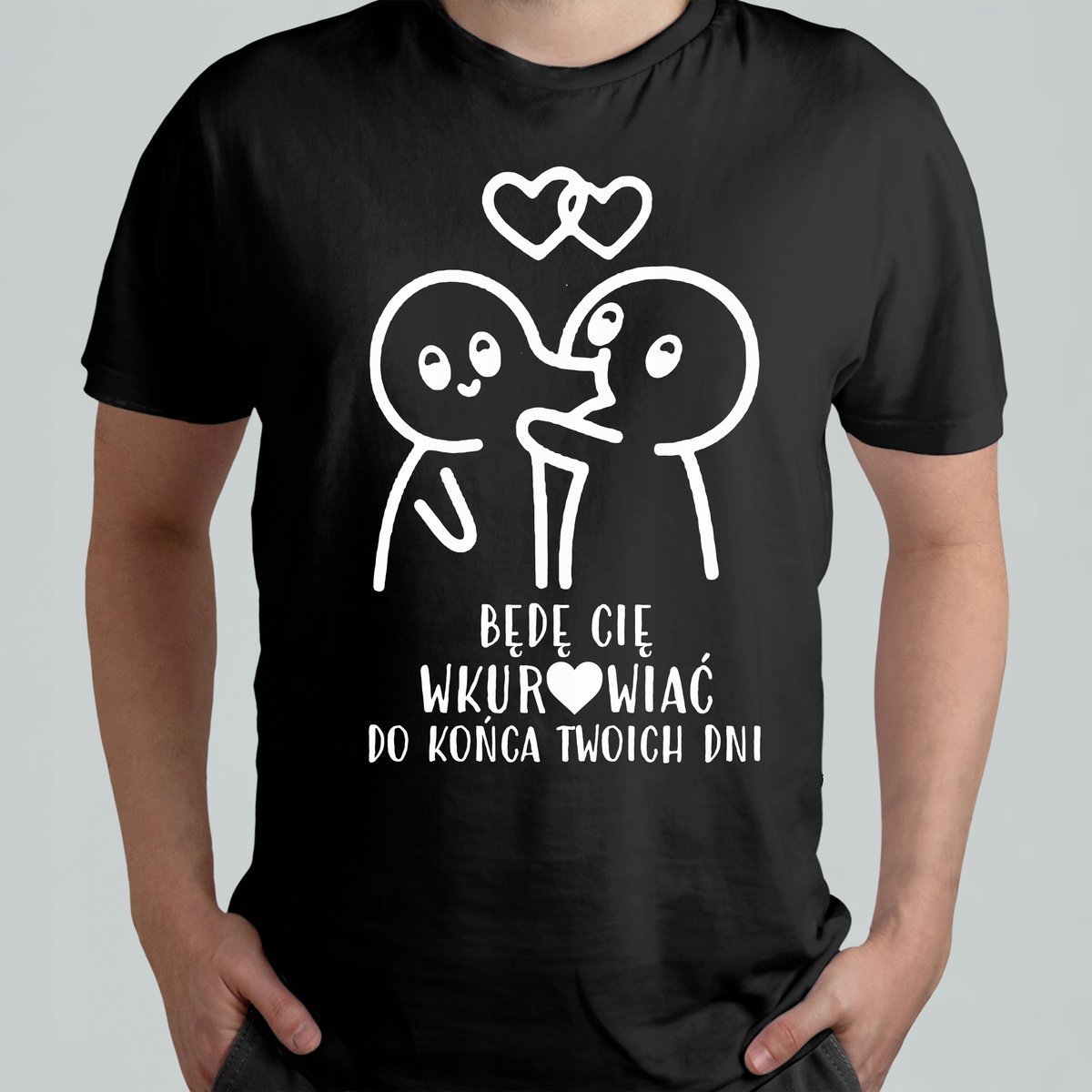 KOSZULKA ŚMIESZNA T-SHIRT Z NADRUKIEM BĘDĘ CIĘ WKURZAĆ DO KONĆA DNI r. L 7