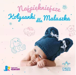 Najpiękniejsze kołysanki dla maluszka - Muzyka dla dzieci - miniaturka - grafika 1