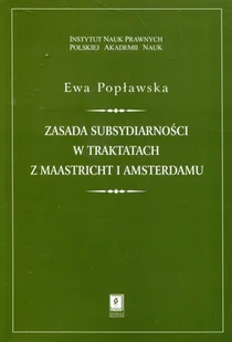 Scholar Zasada subsydiarności w traktatach z Maastricht i Amsterdamu - Nauka - miniaturka - grafika 2