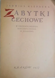 Zabytki Cechowe - Książki o kulturze i sztuce - miniaturka - grafika 1