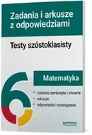 Podręczniki dla szkół podstawowych - Testy szóstoklasisty Matematyka Zadania i arkusze - miniaturka - grafika 1