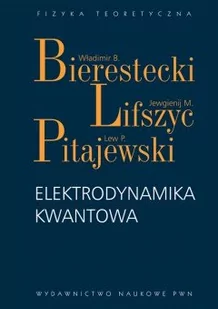 Wydawnictwo Naukowe PWN Elektrodynamika kwantowa - Książki o kinie i teatrze - miniaturka - grafika 1