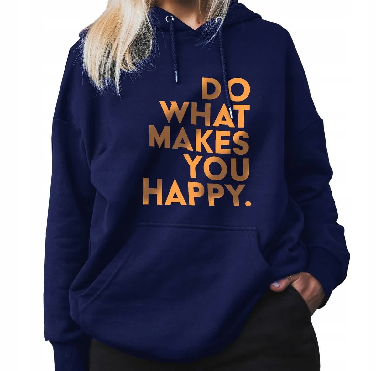 GRANATOWA BLUZA DAMSKA Z Kapturem WHAT MAKES YOU HAPPY Lyrics Wzory Rozm M