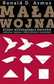 Felietony i reportaże - Mała wojna, która wstrząsnęła światem - miniaturka - grafika 1