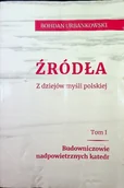 Biografie i autobiografie - Źródła z dziejów myśli polskiej Tom I - miniaturka - grafika 1
