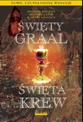 Powieści i opowiadania - Święty Graal święta krew - Baigent Michael, Richard Leigh, Henry Lincoln - książka - miniaturka - grafika 1