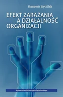 Biznes - Efekt zarażania a działalność organizacji - Sławomir Wyciślak - miniaturka - grafika 1