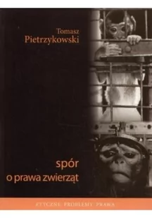 Sonia Draga Spór o prawa zwierząt - Tomasz Pietrzykowski - Felietony i reportaże - miniaturka - grafika 2