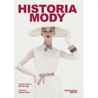 Książki o kulturze i sztuce - Arkady Historia mody - Opracowanie zbiorowe - miniaturka - grafika 1