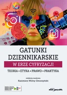 Filozofia i socjologia - Adam Marszałek Gatunki dziennikarskie w erze cyfryzacji. - miniaturka - grafika 1
