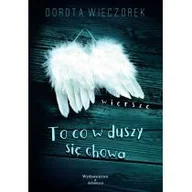 Poezja - To co się w duszy chowa - miniaturka - grafika 1