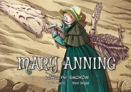 Komiksy dla młodzieży - Najwybitniejsi Naukowcy. Mary Anning. Łowczyni smoków - miniaturka - grafika 1
