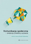 Technika - Komunikacja społeczna - tendencje, problemy wyzwania - miniaturka - grafika 1