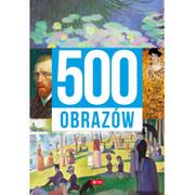 Książki o kulturze i sztuce - 500 Obrazów Luba Ristujczina - miniaturka - grafika 1