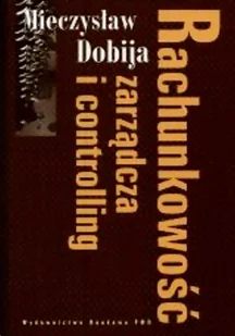 Rachunkowość zarządcza i controlling - Biznes - miniaturka - grafika 1