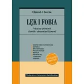 Książki medyczne - Lęk i fobia. Praktyczny podręcznik dla osób z zaburzeniami lękowymi - miniaturka - grafika 1