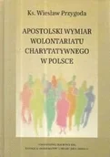 Religia i religioznawstwo - Apostolski wymiar wolontariatu charytatywnego w Polsce - miniaturka - grafika 1